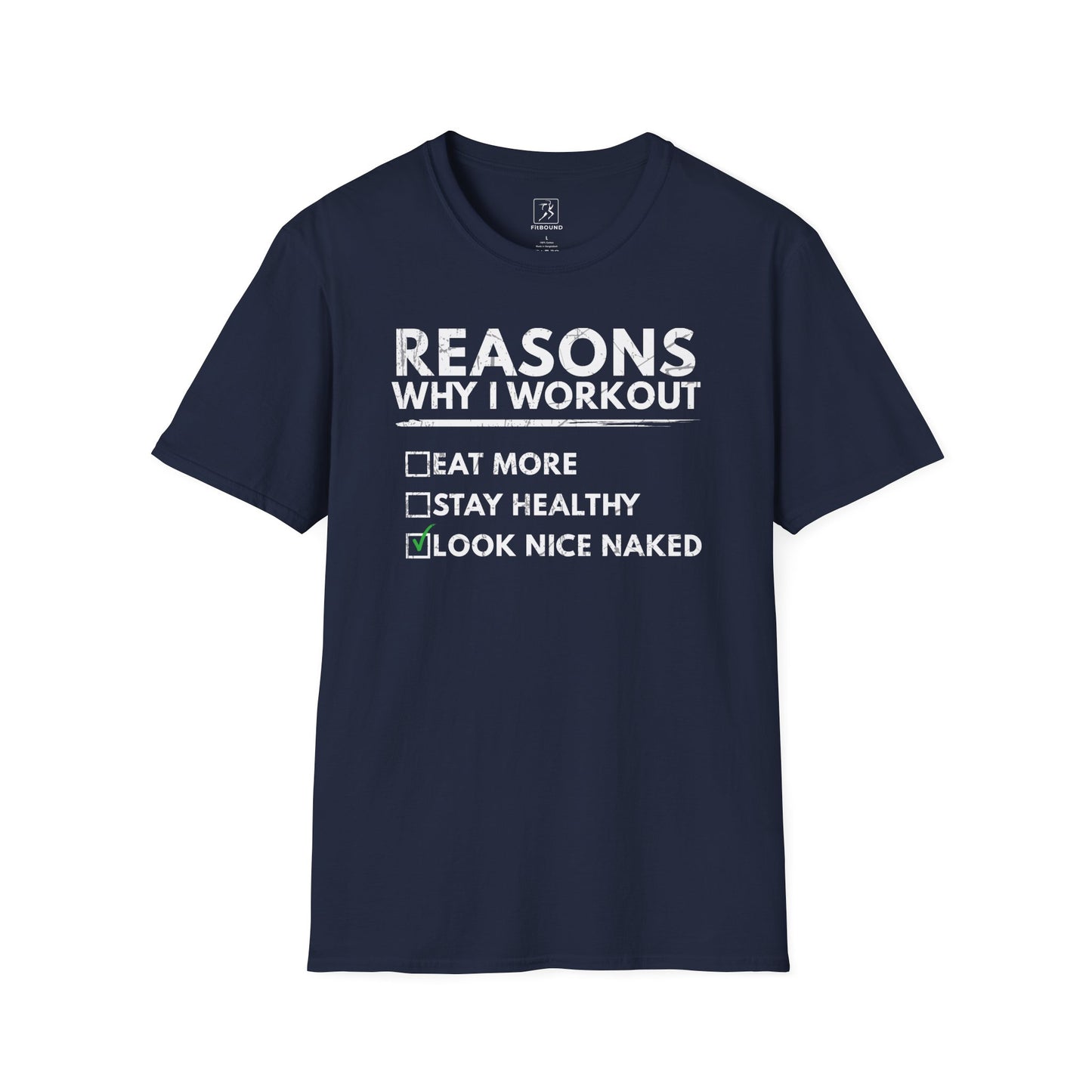 Navy blue gym shirt with funny quote "Look Nice Naked" – bold unisex tee for lifters and active people