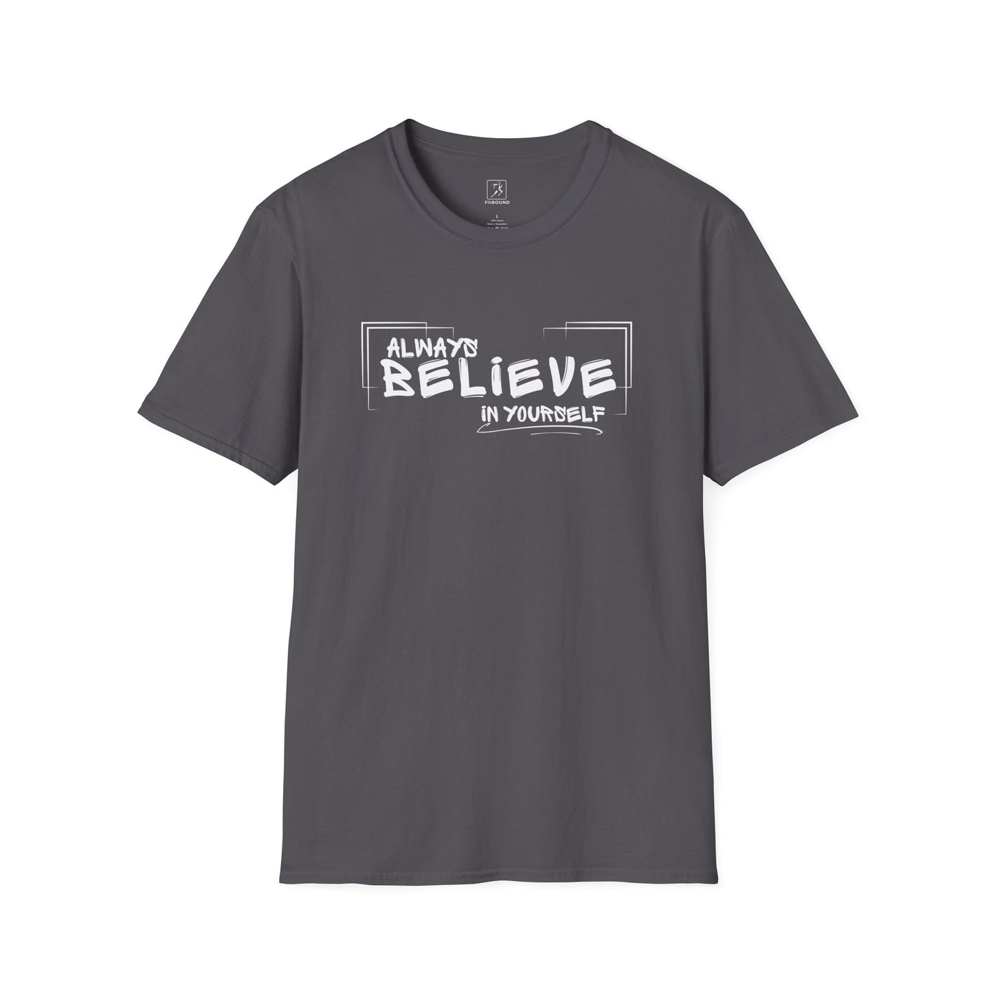 Charcoal “Always Believe In Yourself” T-shirt – flat lay, front view