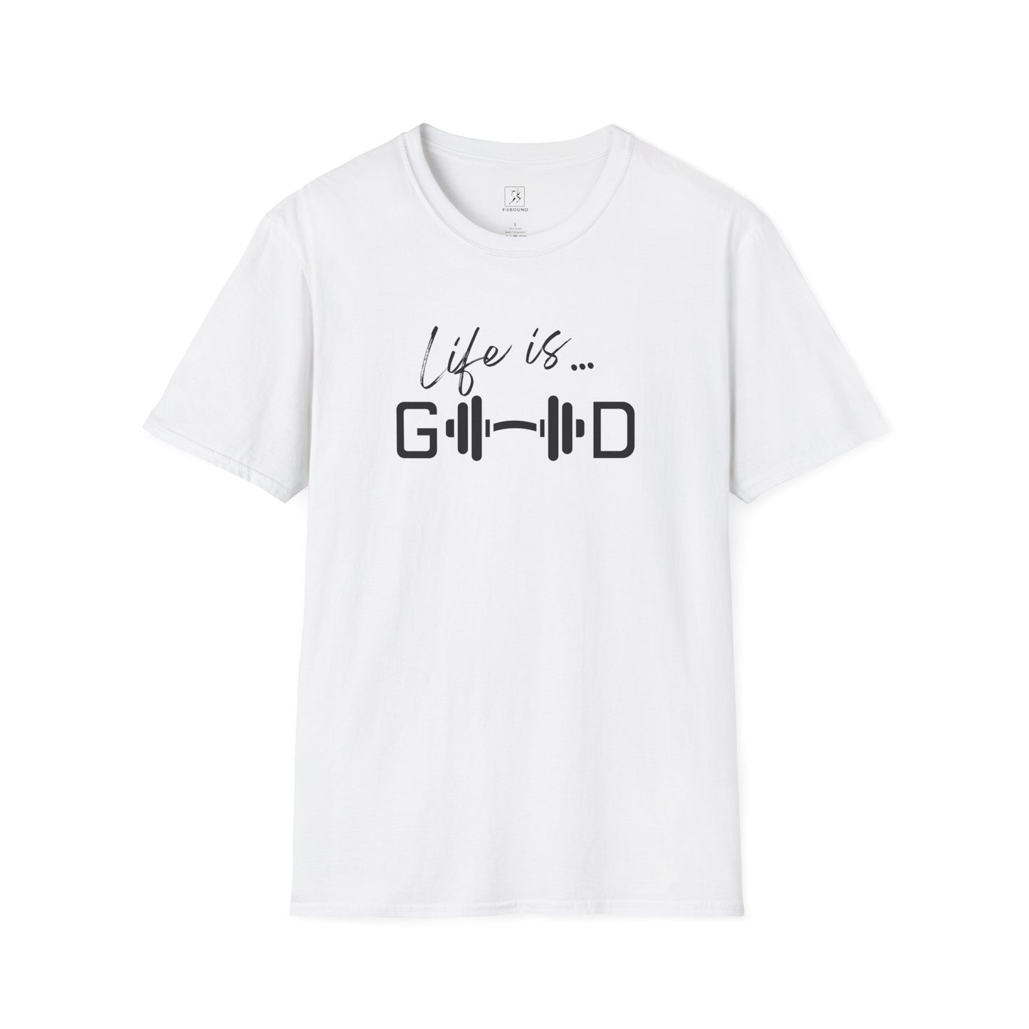 White gym t-shirt with “Life is Good” barbell design.