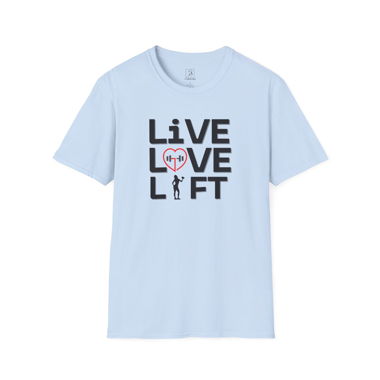 Light blue gym shirt with bold "Live Love Lift" message – unisex fit for fitness lovers