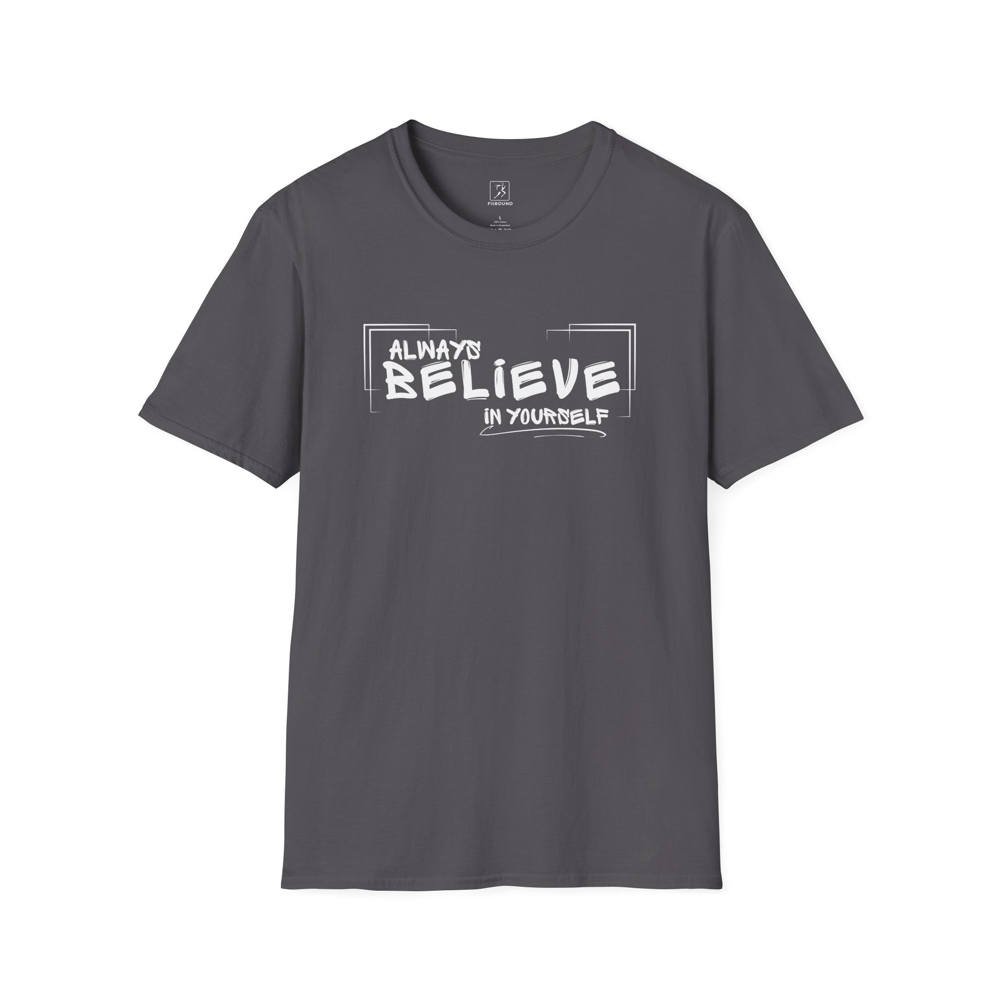 Charcoal “Always Believe In Yourself” T-shirt – flat lay, front view
