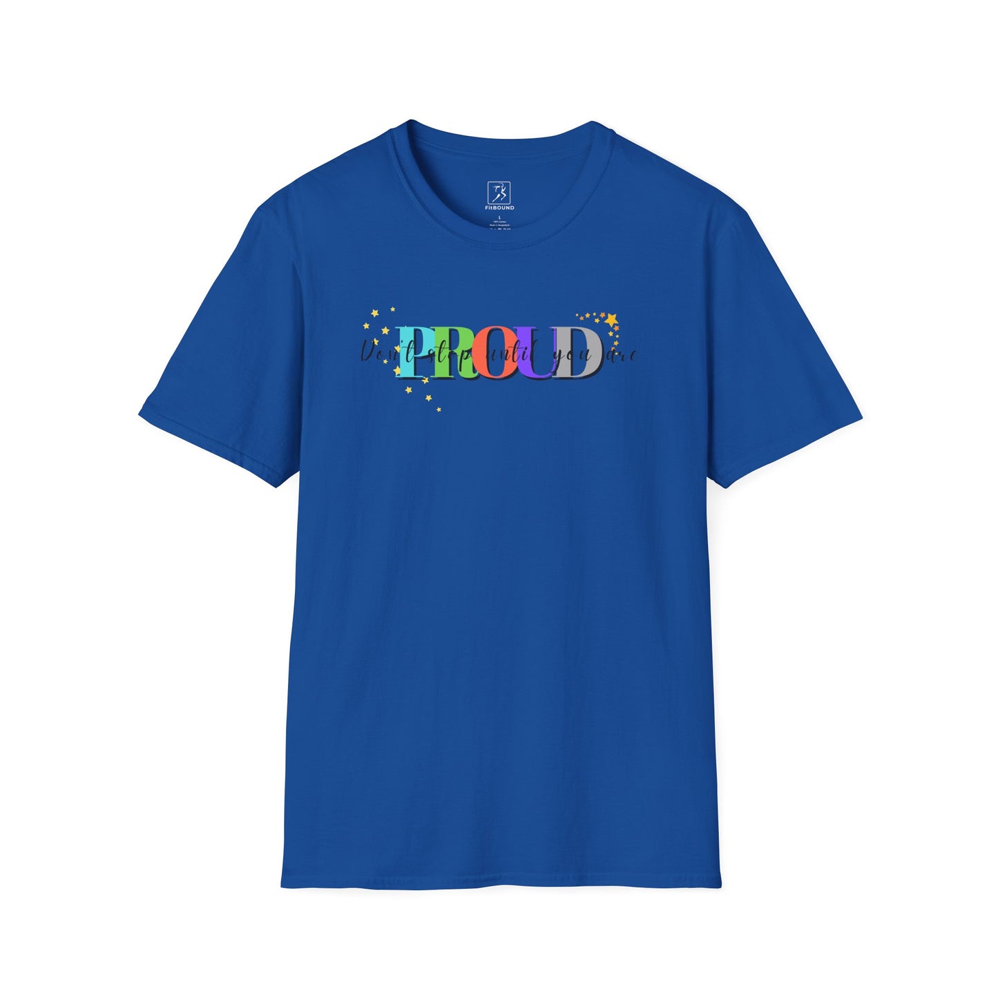Royal blue unisex workout shirt with colorful "Train Until You're Proud" design – lightweight and versatile
