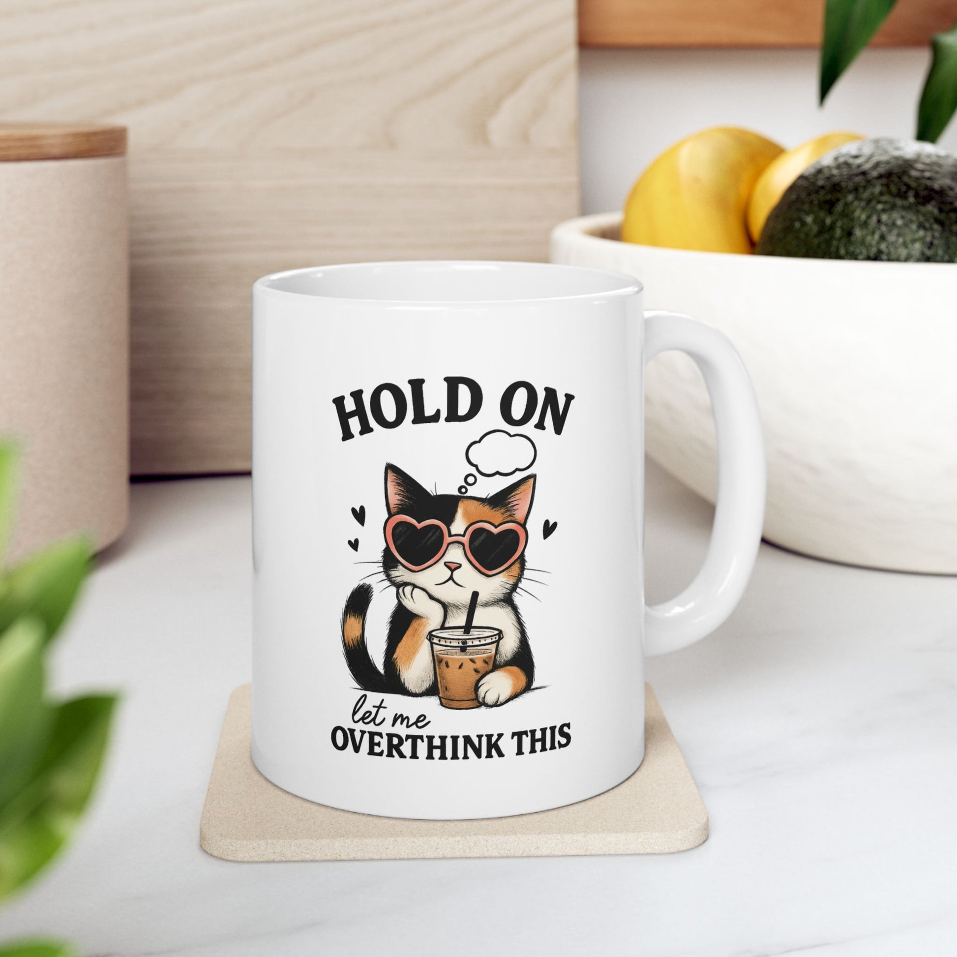White ceramic mug with funny cat design – Hold On Let Me Overthink This