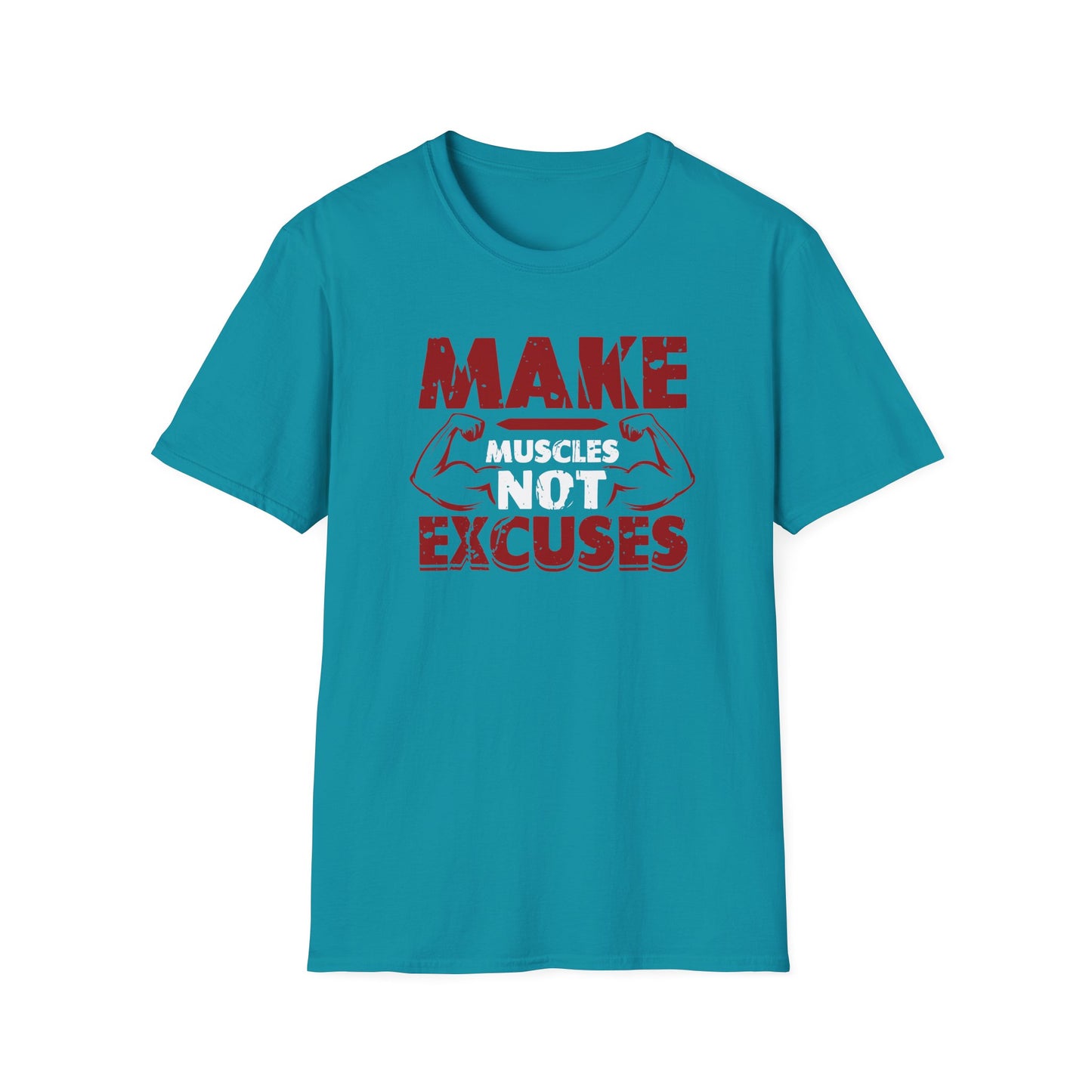 Flat lay of turquoise workout t-shirt with red and white text “Make Muscles Not Excuses.”