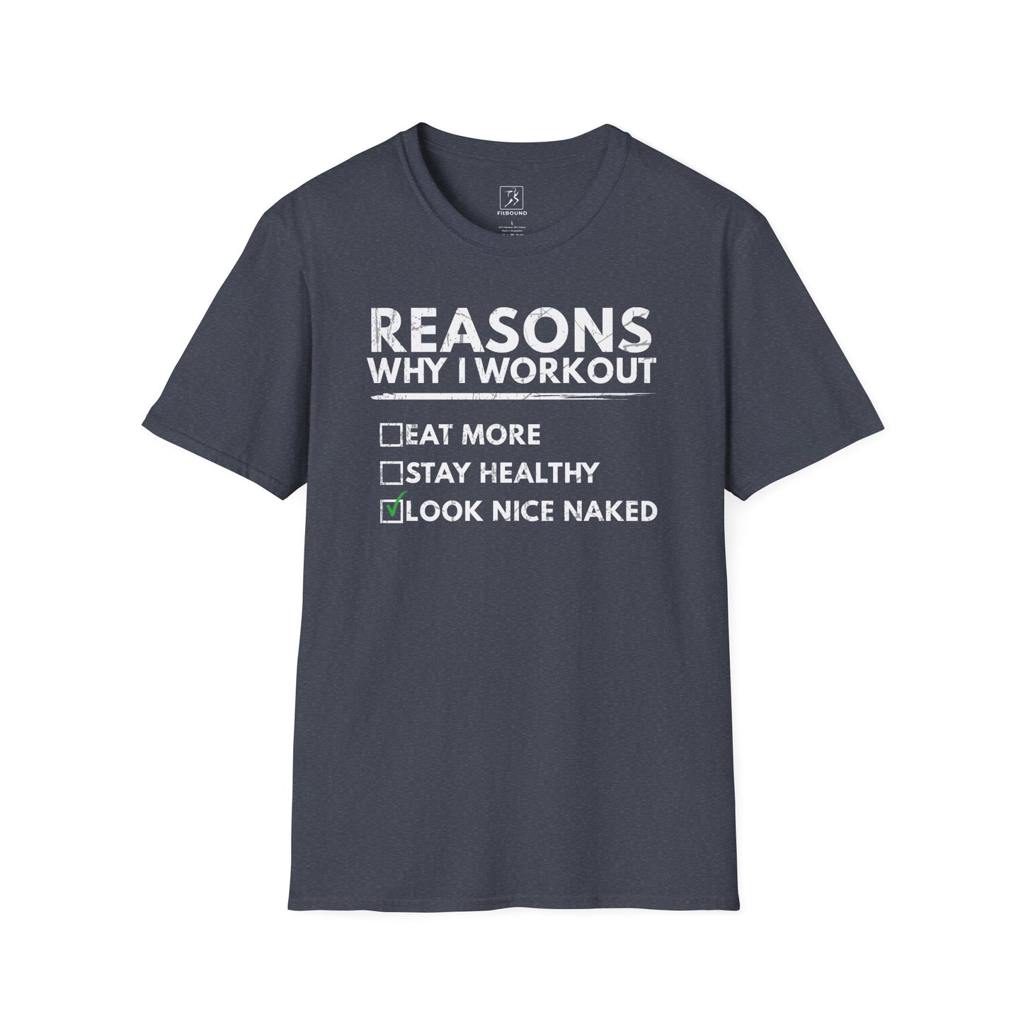 Light gray motivational gym shirt with "Look Nice Naked" text – soft unisex t-shirt for everyday workouts