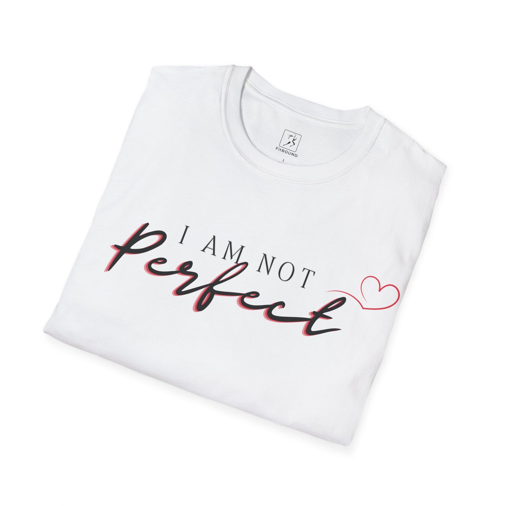 Unisex “I Am Not Perfect” t-shirt displayed flat with heart detail – soft cotton blend
