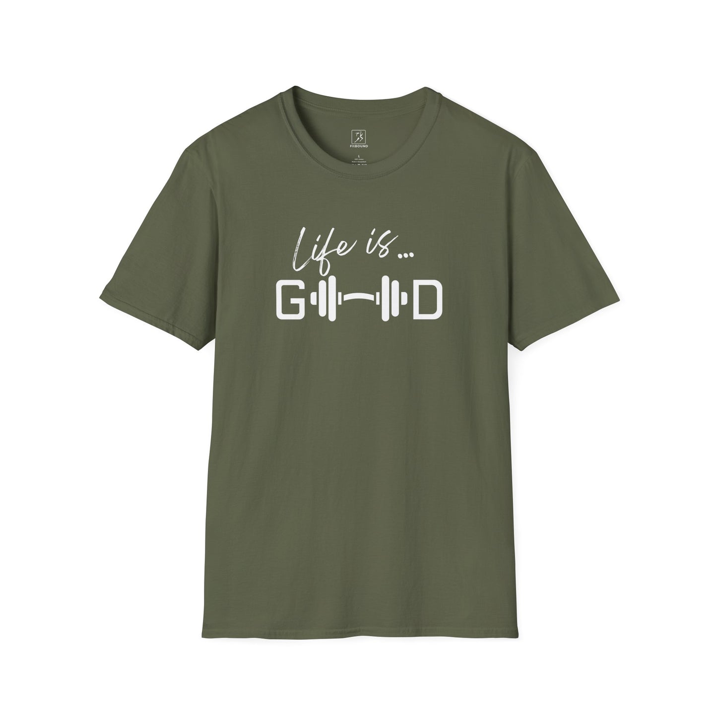 Olive green gym t-shirt with “Life is Good” barbell design.