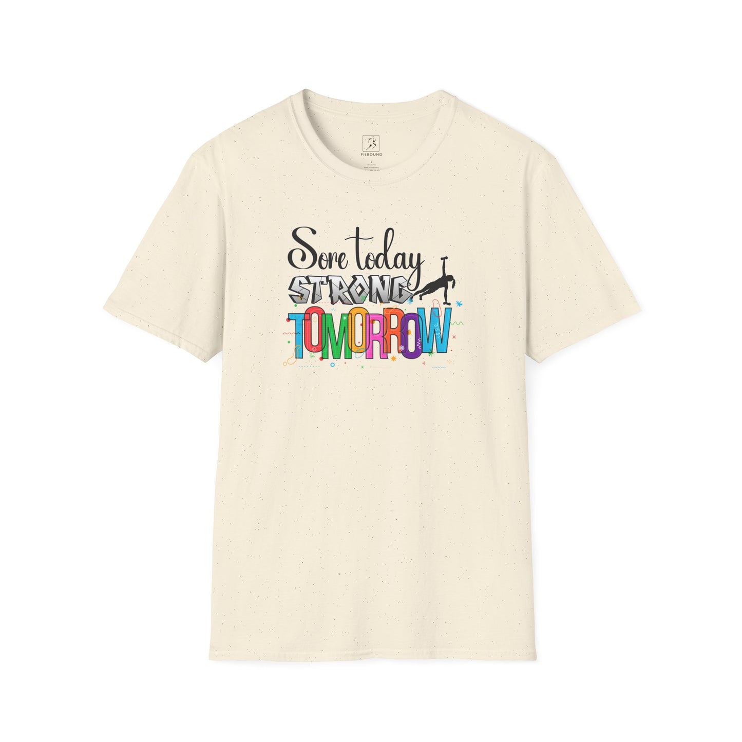 Soft beige workout t-shirt with "Sore Today Strong Tomorrow" quote – perfect for lifting and running