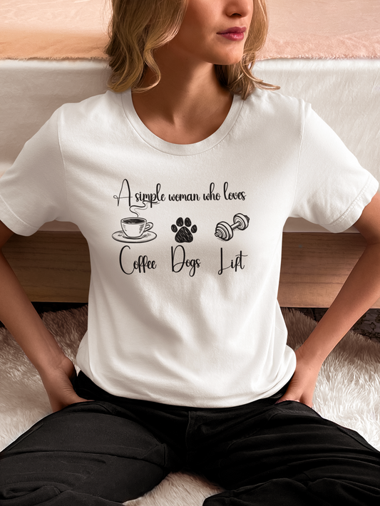 Woman wearing “A simple woman who loves coffee, dogs, lift” t-shirt – unisex fitness tee for dog moms and gym lovers