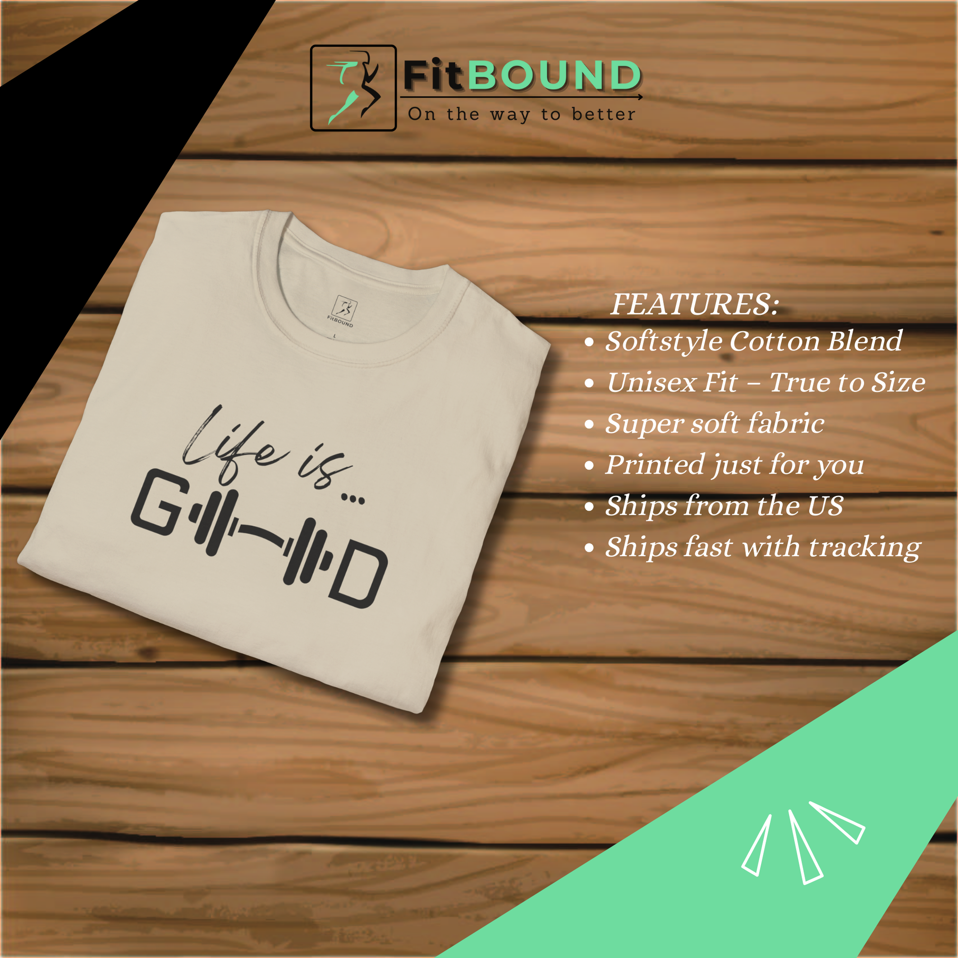 Folded beige gym t-shirt with motivational slogan “Life is Good” and barbell illustration.