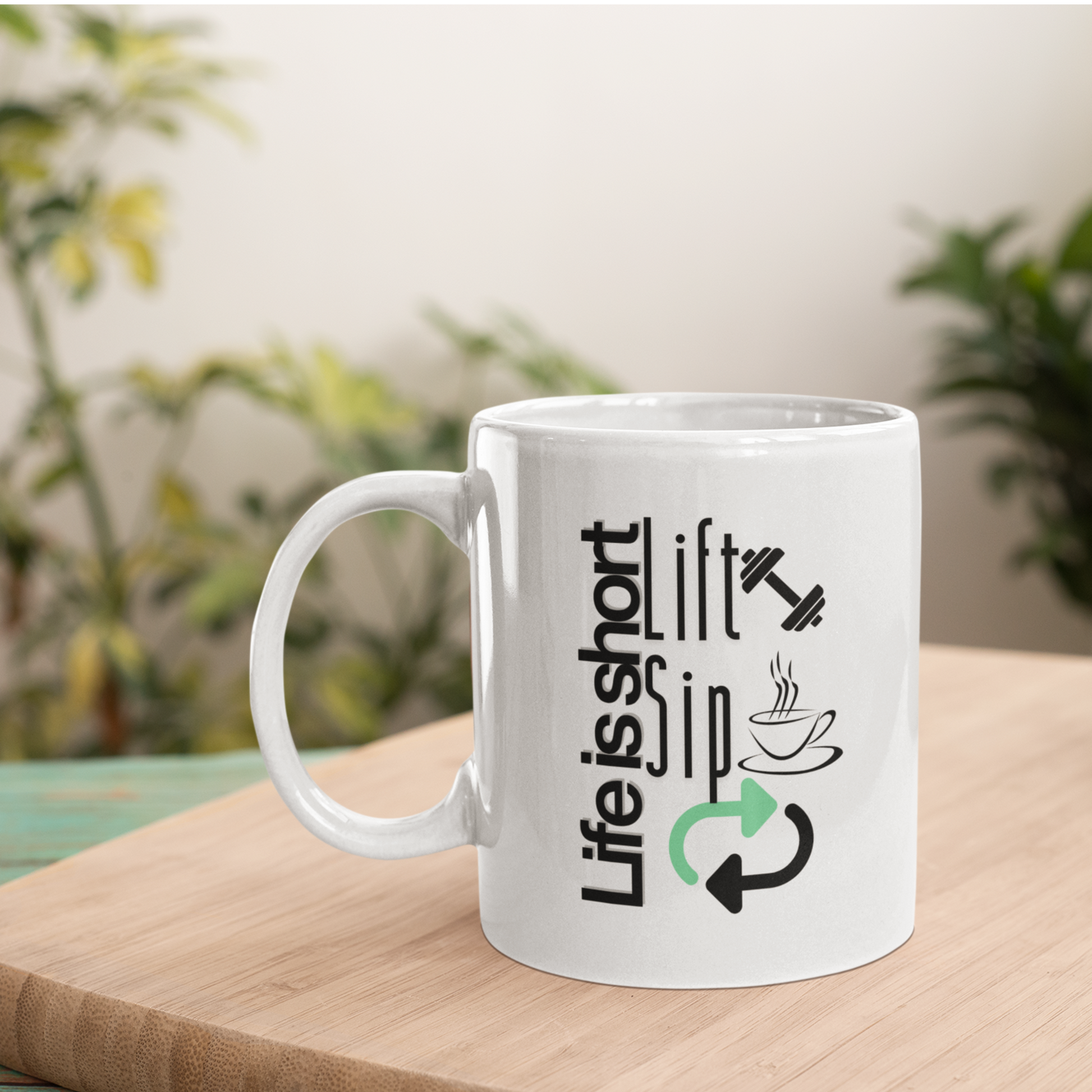 White ceramic mug with the phrase "Life Is Short Lift Sip" and fitness icons – gym and coffee gift for lifters