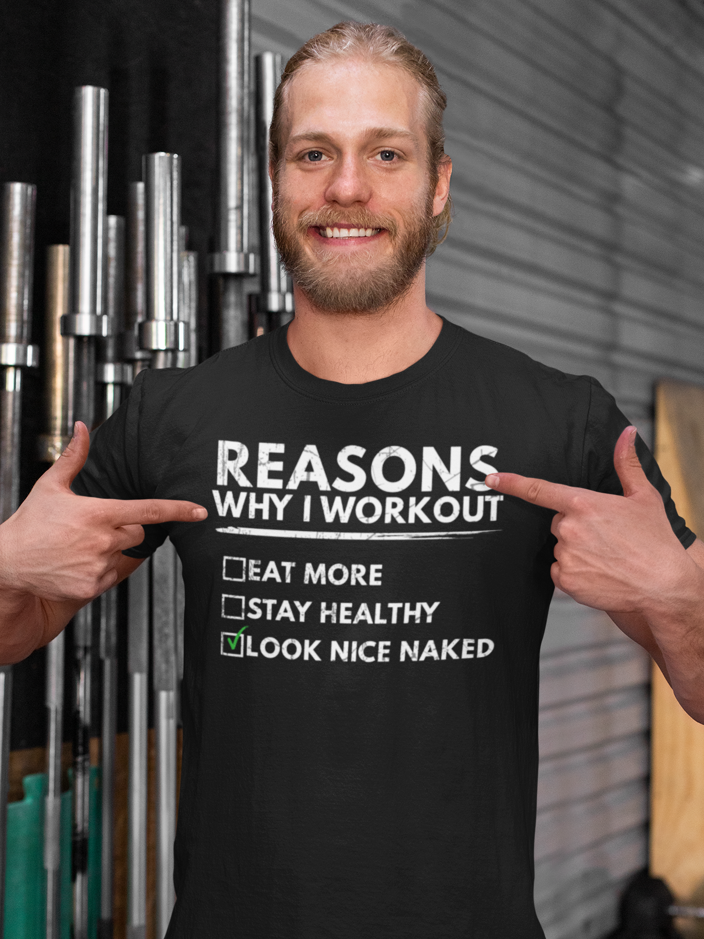 Man wearing "Look Nice Naked" motivational workout t-shirt – bold and humorous fitness apparel for gym sessions